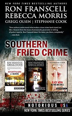 Southern Fried Crime Notorious USA Box Set (Texas, Louisiana, Mississippi)-..
