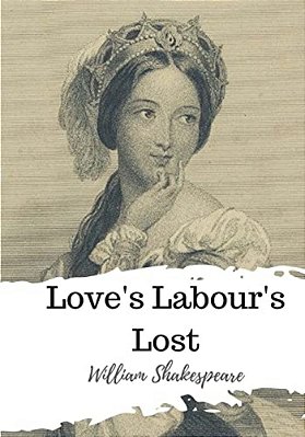 Love's Labour's Lost-..