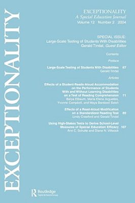 Large-Scale Testing Of Students With Disabilities: A Special Issue Of Exceptionality-..