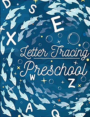 Letter Tracing Preschool: Printing Practice Workbook, Handwriting Practice For Kids Ages 3-5, Boys, Girls, Kindergarten, Tracing Workbook (Handw-..