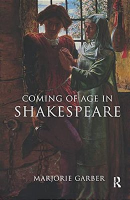 Coming Of Age In Shakespeare-..