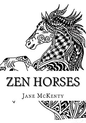Zen Horses: Drawing Amazing Zen Doodle Horses!-..