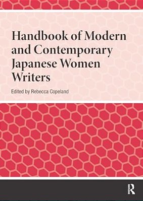 Handbook Of Modern And Contemporary Japanese Women Writers-..