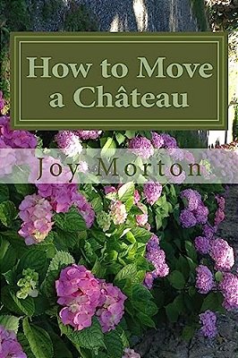 How To Move A Chateau-..
