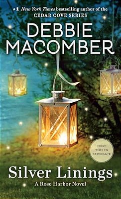 Silver Linings: A Rose Harbor Novel-..