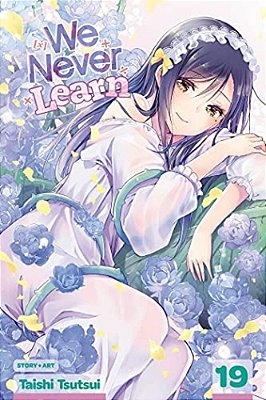 We Never Learn, Vol. 19-..