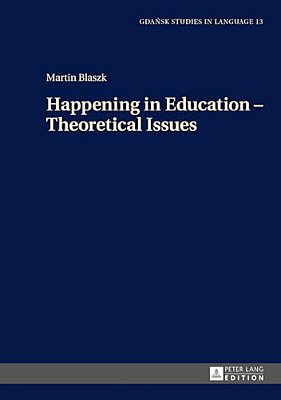 Happening In Education - Theoretical Issues-..