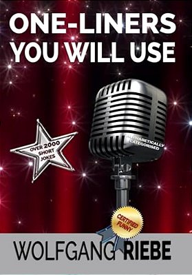 One Liners You Will Use-..