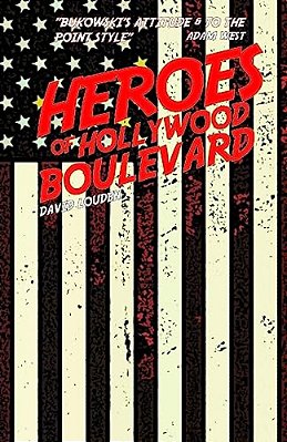 Heroes Of Hollywood Boulevard-..