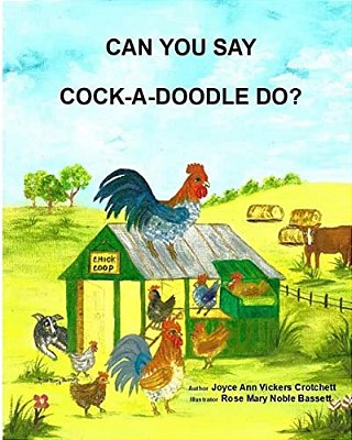 Can You Say Cock-A-doodle-do?-..