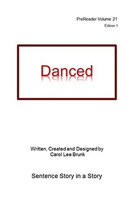 Danced: Prereader 21-..
