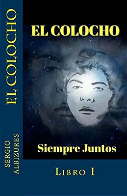 El Colocho: Siempre Juntos-..