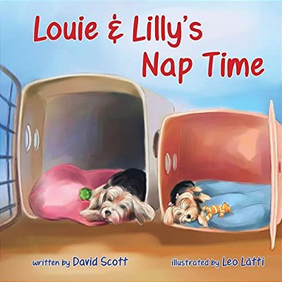 Louie & Lilly's Nap Time: Bedtime Story Books For Kids-..