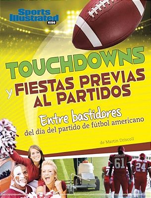 Touchdowns Y Fiestas Previas Al Partido: Entre Bastidores Del Día Del Partido De Fútbol Americano-..