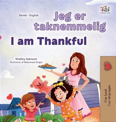 I Am Thankful (Danish English Bilingual Children's Book)-..