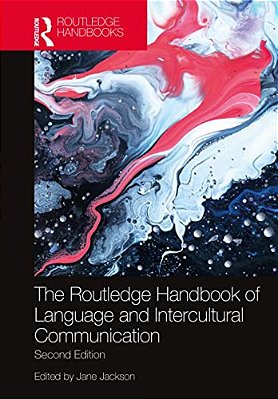 The Routledge Handbook Of Language And Intercultural Communication-..