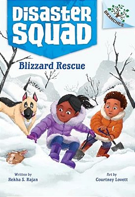 Blizzard Rescue: A Branches Book (Disaster Squad #3)-..