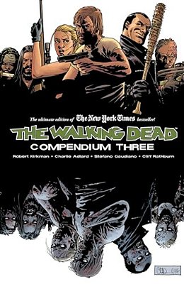 Walking Dead Compendium Volume 3-..
