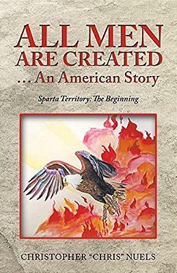 All Men Are Created... An American Story: Sparta Territory: The Beginning-..