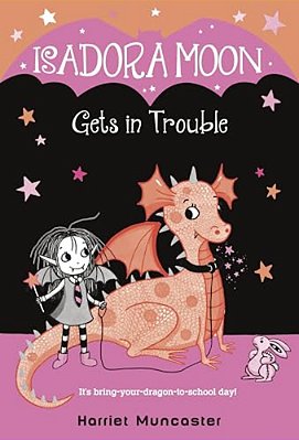 Isadora Moon Gets In Trouble-..