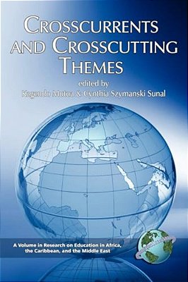Crosscurrents And Crosscutting Themes-..