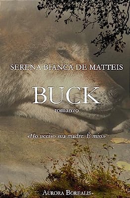Buck: Una Storia D'Amore E Perdono-..