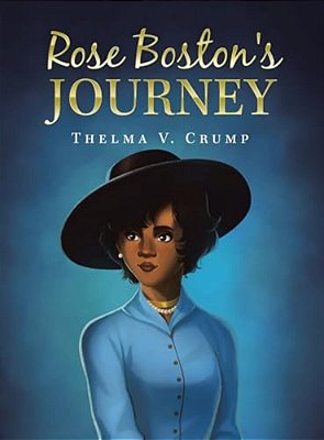 Rose Boston's Journey-..