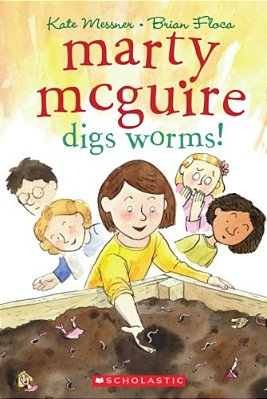 Marty Mcguire Digs Worms!-..