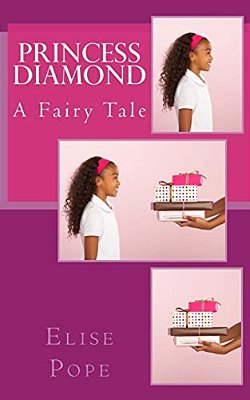 Princess Diamond: A Fairy Tale-..