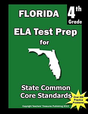 Florida 4Th Grade Ela Test Prep: Common Core Learning Standard-..