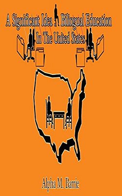 Bilingual Education In The United States-..