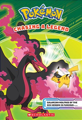 Chasing A Legend (Pokémon Chapter Book)-..