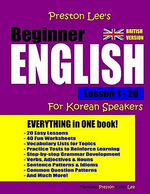 Preston Lee's Beginner English Lesson 1 - 20 For Korean Speakers (British)-..