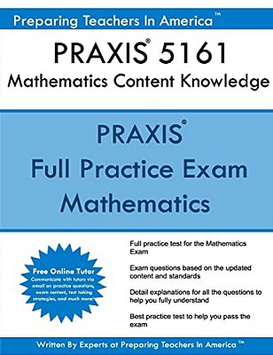 Praxis II 5161 Mathematics Content Knowledge: 5161 Praxis Exam-..