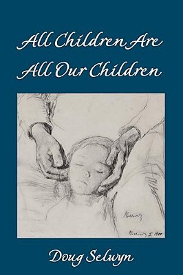 All Children Are All Our Children-..