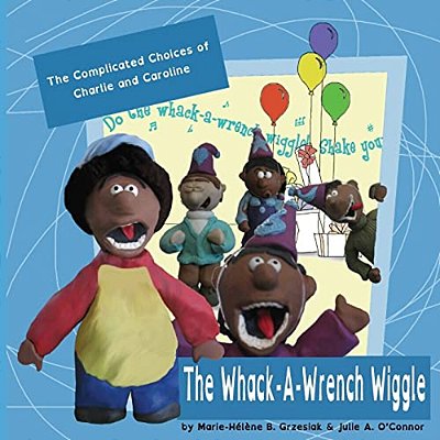 The Whack-A-wrench Wiggle-..