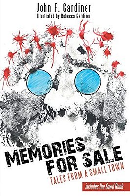 Memories For Sale: Tales From A Small Town-..