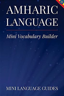 Amharic Language Mini Vocabulary Builder-..