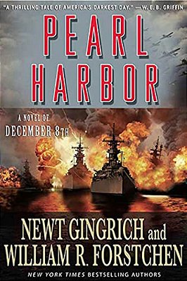 Pearl Harbor: A Novel Of December 8Th-..