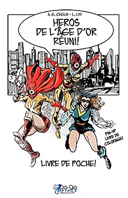 Heros De L'Age D'Or Réuni! - Livre De Poche!-..