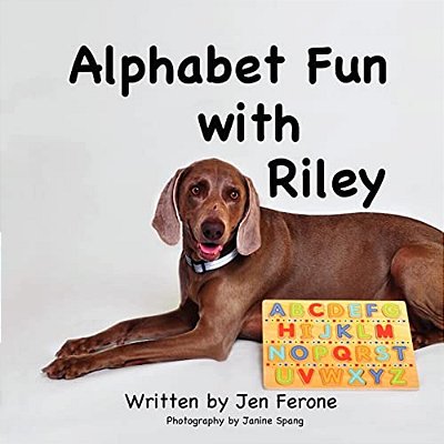 Alphabet Fun With Riley-..