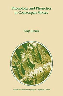 Phonology And Phonetics In Coatzospan Mixtec-..