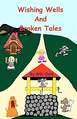 Wishing Wells And Broken Tales: Exploring With Jack And Jill-..