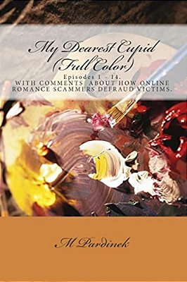 My Dearest Cupid (Full Color): The Entire Series. Episodes 1 - 14. -..