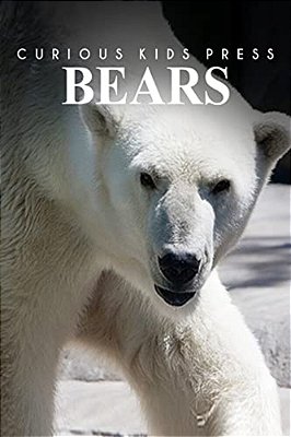 Bears - Curious Kids Press-..
