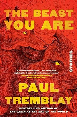 The Beast You Are: Stories-..