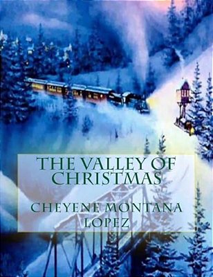 The Valley Of Christmas-..