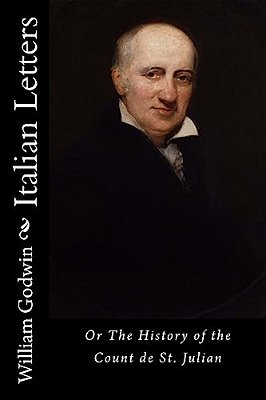 Italian Letters: Or The History Of The Count De St. Julian-..
