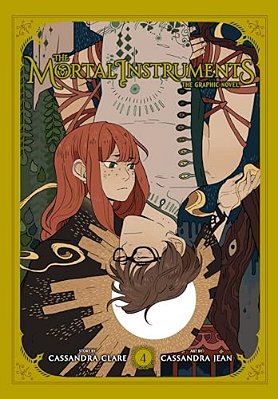 The Mortal Instruments: The Graphic Novel, Vol. 4-..