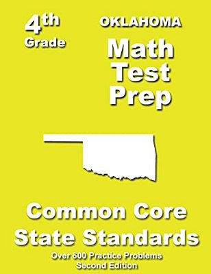Oklahoma 4Th Grade Math Test Prep: Common Core Learning Standards-..